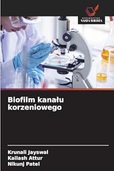 Paperback Biofilm kanalu korzeniowego [Polish] Book