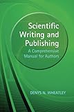 Scientific Writing and Publishing