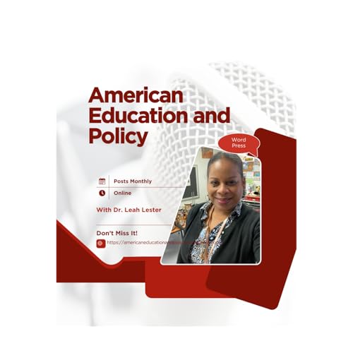 The Changing Value of Public Education (Inflicting Harm on the Least of Us Through Education) cover art