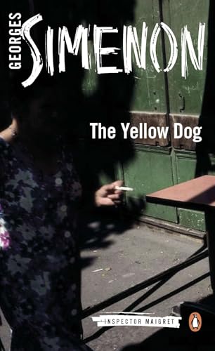 The Yellow Dog (Inspector Maigret) 0141393475 Book Cover