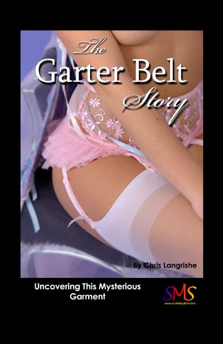 The Garter Belt Story (English Edition)
