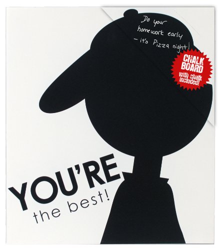 Malden International Designs Modern Graphics You're The Best Chalkboard with Chalk Wood Frame, White