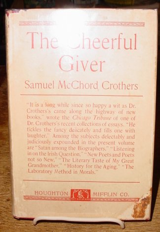 The cheerful giver;: Essays B00085ZWS2 Book Cover