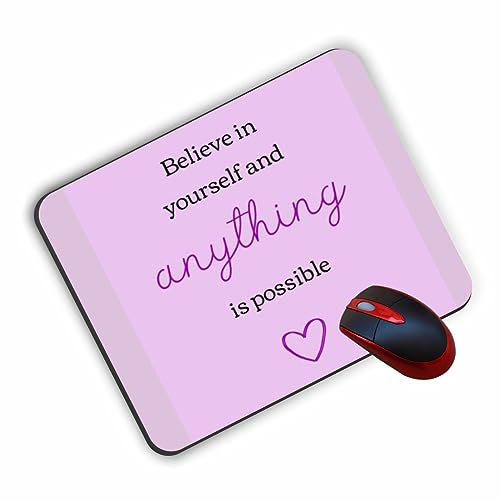 Image of Tshirtwala Believe in Yourself; Anything is Possible Printed motivatinal Mouse pad