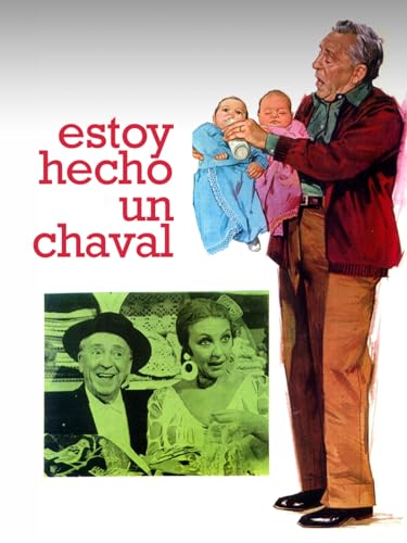 Estoy hecho un chaval