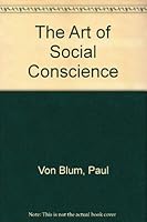 The Art of Social Conscience 0876632282 Book Cover