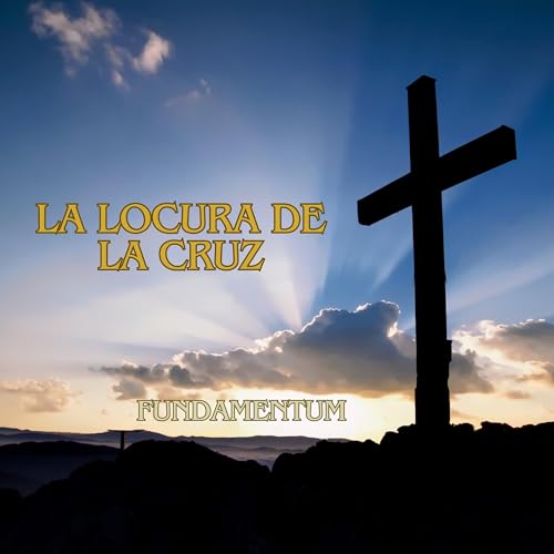 La locura de la Cruz