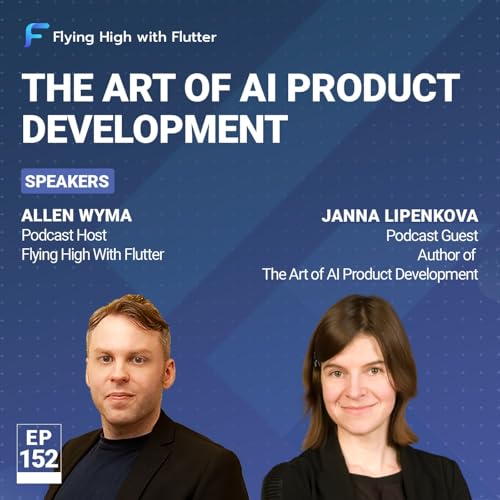 The Art of AI Product Development with Janna Lipenkova