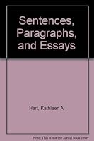 Sentences, Paragraphs, and Essays 0673392686 Book Cover
