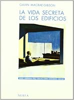 La vida secreta de los edificios 8486763371 Book Cover