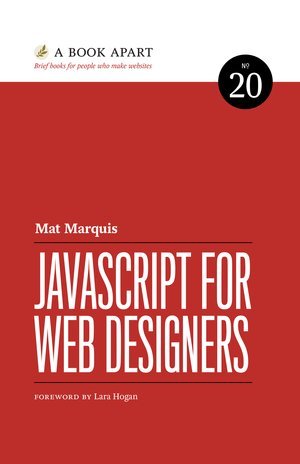 Javascript For Web Designers 1937557464 Book Cover