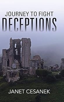 Hardcover Journey to Fight Deceptions Book