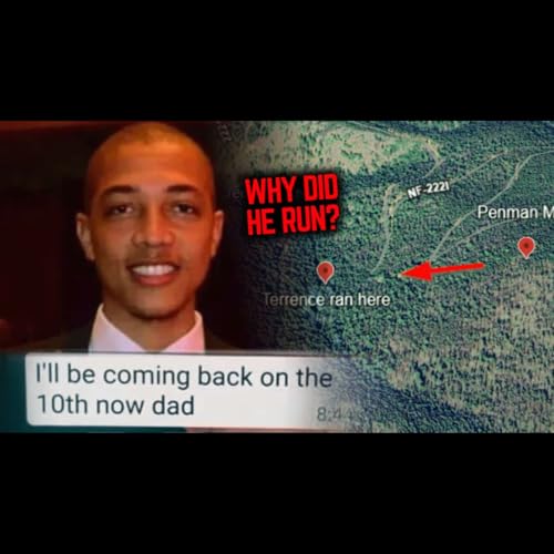 #45 Disappearance of Terrence Woods: Vanished in Front of a Film Crew