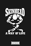 skingirls facebook  Skinhead A Way Of Life Notebook: Lined College Ruled Paper, Planner, 6x9 120 Pages, Journal, Diary, Matte Finish Cover