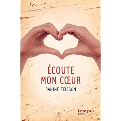 &Eacute;coute mon coeur