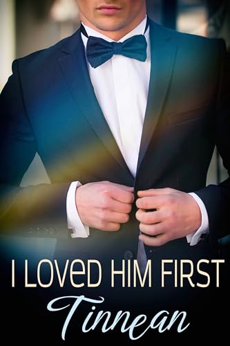  I Loved Him First (English Edition)