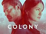 Colony, Season 1