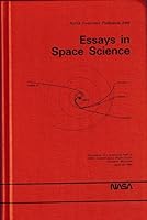 Essays in Space Science. NASA Conference Publication 2464 B001JZ7GSE Book Cover