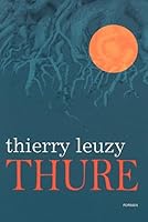 Thure: THURE [NUM] 2923342542 Book Cover