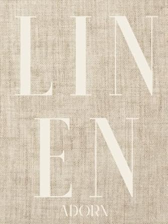 Linen Adorn: Photographed Linen Decor Book For Decorative Display | Thick Spine For Visual Statement Piece Hardcover – January 24, 2023