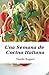 Una Semana de Cocina Italiana (Spanish Edition)