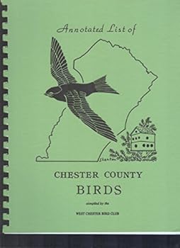 Paperback Annotated List of Chester County Birds Book
