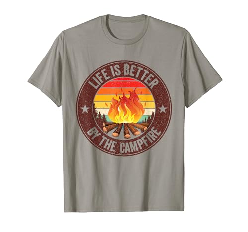 La vida es mejor por la fogata Camping Camper al aire libre Camiseta