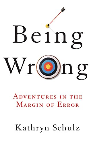 energy first whey - Being Wrong: Adventures in the Margin of Error