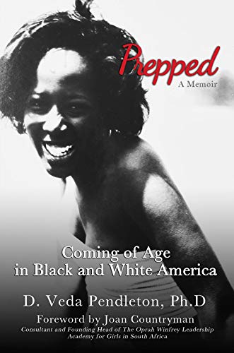 Télécharger Prepped: A Memoir: Coming of Age in Black and White America (English Edition) Francais PDF