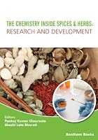 The Chemistry inside Spices & Herbs: Research and Development: Volume 2 1681089505 Book Cover