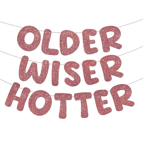Image of Fulmoon Set of 3 Pre Strung Older Wiser Hotter Glitter Banner Funny Birthday Banner for Women 30th 40th 50th 60th 70th 80th Birthday Party Decorations Sign Gift(Deep Rose Gold)