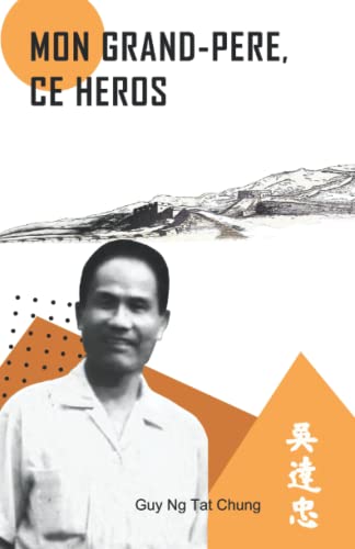 Mon Grand-père, ce héros (French Edition)