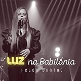 na luz do som letra en español  Luz na Babilônia