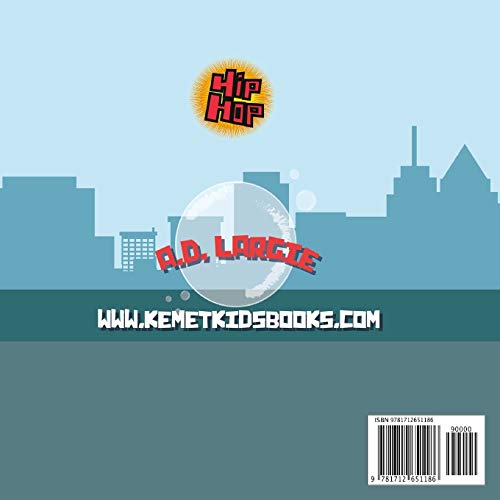 Hip Hop History For Kids: Rap For Kids (Hip Hop Kids Book) #TOP1