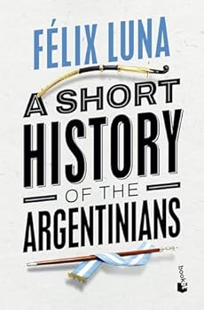 Paperback A Short History of the Argentinians Book