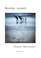 Mauve avant 2373551934 Book Cover