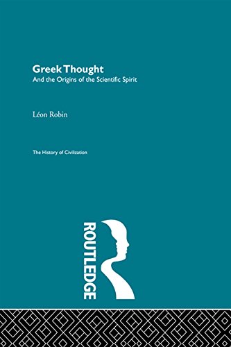 Greek Thought and the Origins of the Scientific Spirit      1st Edition, Kindle Edition