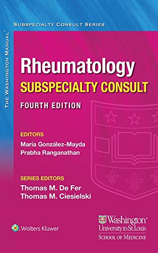 Washington Manual Rheumatology Subspecialty Consult Washington Manual Rheumatology Subspecialty Consult