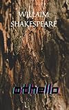  Othello - William Shakespeare: Annotated (English Edition)