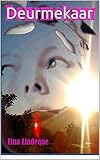 Deurmekaar (Afrikaans Edition)