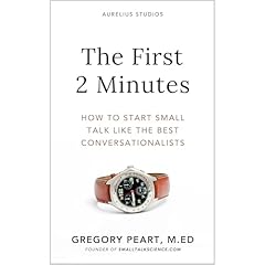 The First 2 Minutes Audiolibro Por Gregory Peart arte de portada
