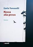 Messa Alla Prova - 2