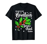 Go Tell It on the Mountain That Jesus Christ Is Born Xmas Pj T-Shirt