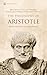 The Philosophy of Aristotle (Signet Classics)