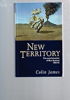 Paperback New Territory: the Transformation of New Zealand Book