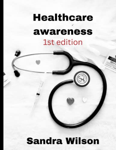 HEALTHCARE AWARENESS