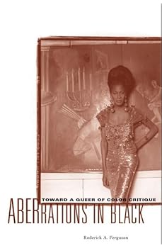 Paperback Aberrations In Black: Toward a Queer of Color Critique (Critical American Studies) Book