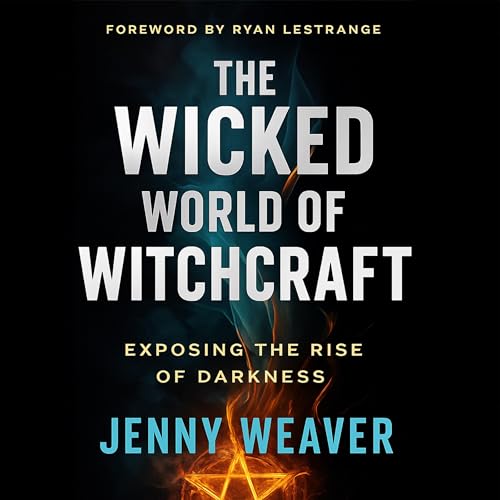 The Wicked World of Witchcraft Audiolibro Por Jenny Weaver arte de portada