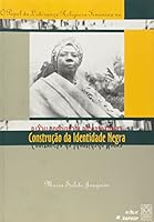 O Papel Da Liderança Religiosa Feminina Na Construção Da Identidade Negra 8534702470 Book Cover