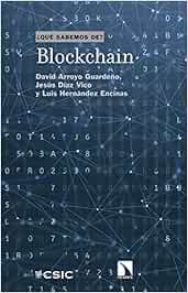 Blockchain (Qué sabemos de)
